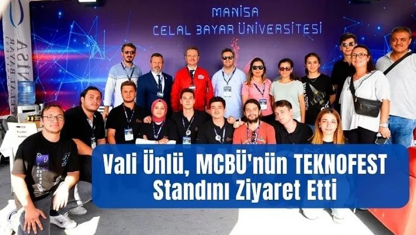 Vali Ünlü, MCBÜ'nün TEKNOFEST Standını Ziyaret Etti